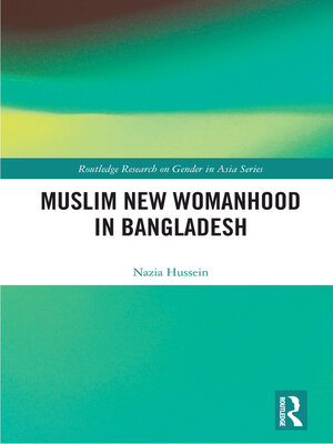 cover image of Muslim New Womanhood in Bangladesh
